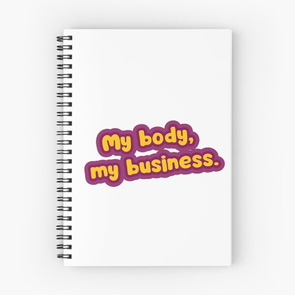 Item preview, My Body, My Business. designed and sold by RegulateFirst.