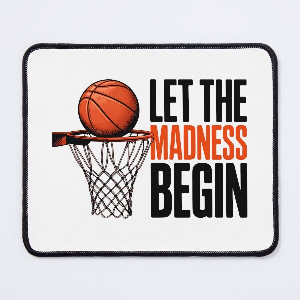 Item preview, Funny Let the Madness Begin Basketball designed and sold by wansilastomi.