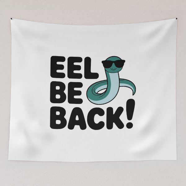Item preview, EEL BE BACK! Funny Eel Pun T-Shirt – Marine Humor & Dad Joke Apparel designed and sold by PMCreative.