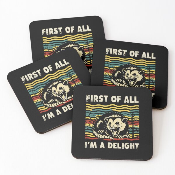 Item preview, First Of All Im A Delight Funny Sarcastic Quote designed and sold by SkeletonsDanger.