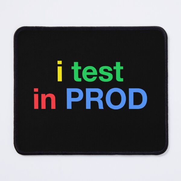 Item preview, I Test in Prod Coding Developer Jokes designed and sold by wansilastomi.