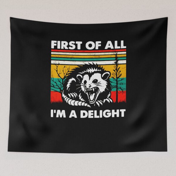 Item preview, First Of All Im A Delight Vintage Humor designed and sold by SkeletonsDanger.
