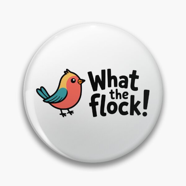 Item preview, What the Flock! Funny Bird Pun T-Shirt – Playful Avian Humor & Clean Comedy Apparel designed and sold by PMCreative.