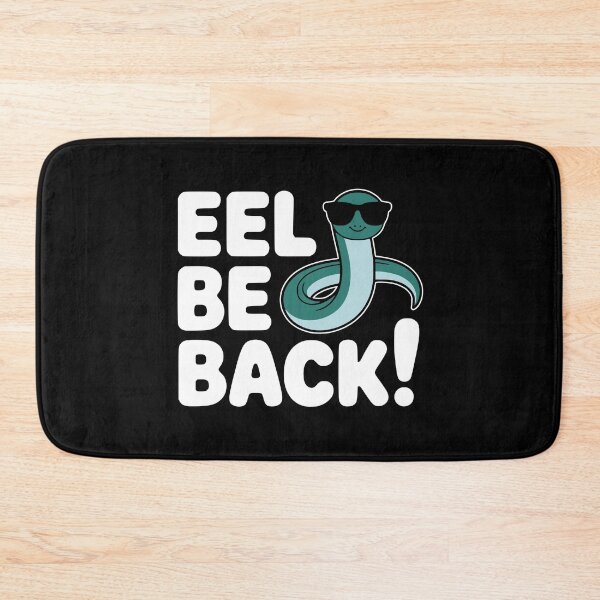 Item preview, Eel Be Back! Funny Eel Pun Illustration designed and sold by PMCreative.