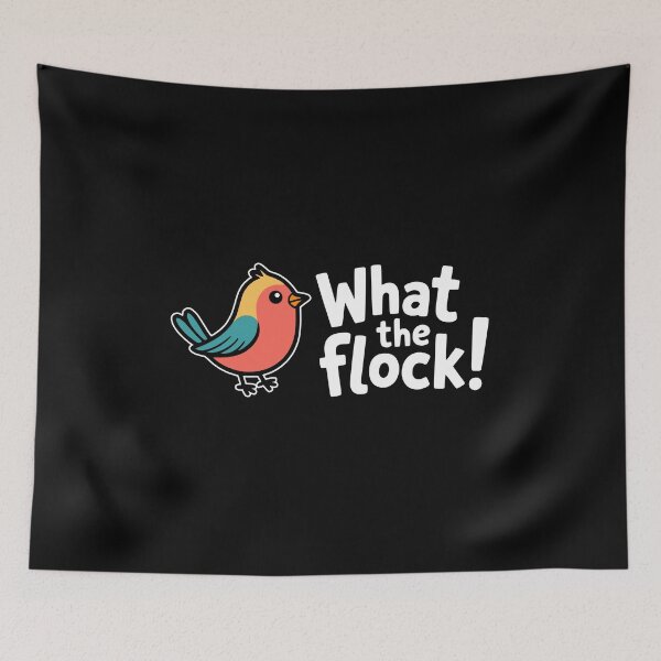 Item preview, What the Flock! Funny Bird Pun Illustration designed and sold by PMCreative.