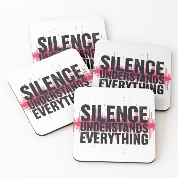 Item preview, Silence Understands Quote designed and sold by WisknowDesigns.