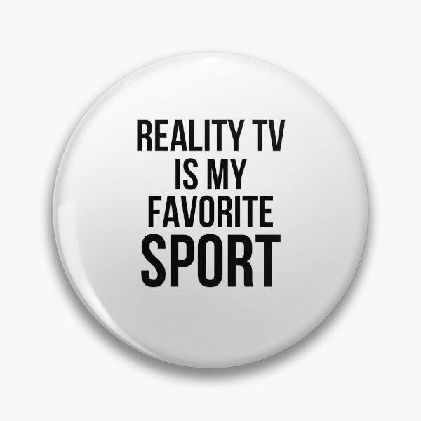 Item preview, Reality TV Is My Favorite Sport Funny Watcher designed and sold by snowry.