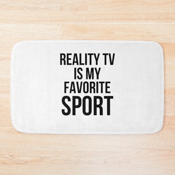 Item preview, Reality TV Is My Favorite Sport Funny Watcher designed and sold by snowry.