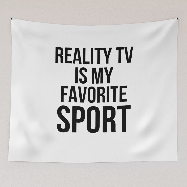 Item preview, Reality TV Is My Favorite Sport Funny Watcher designed and sold by snowry.
