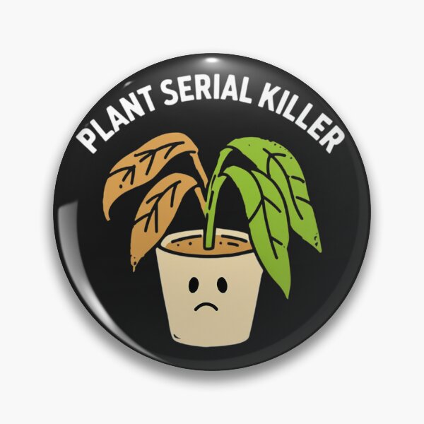 Item preview, Plant Serial Killer Funny Gardening Humor designed and sold by DeadpanThreads.