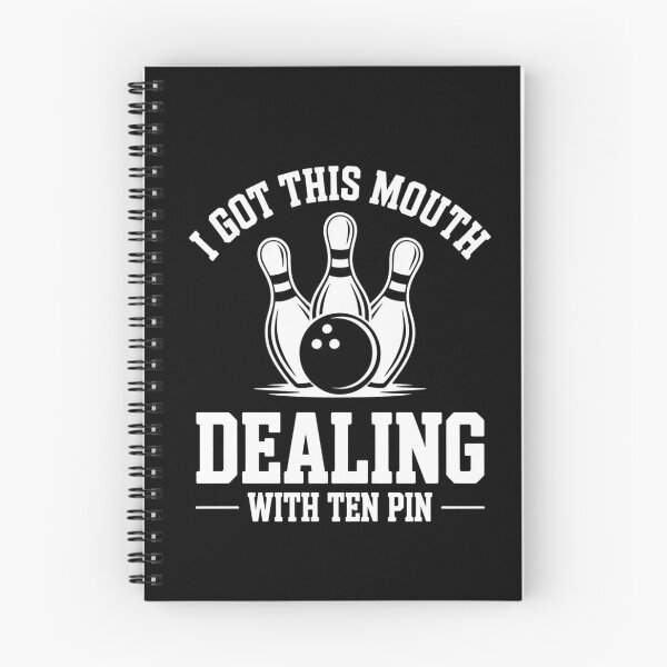 Item preview, I Got This Mouth Dealing with Ten Pin Funny Bowling designed and sold by ZACK ART.