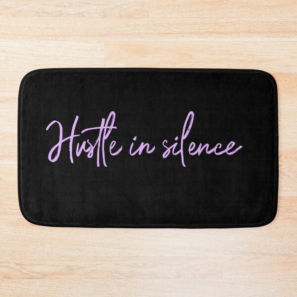 Item preview, Hustle in silence designed and sold by DoneAndDusted.