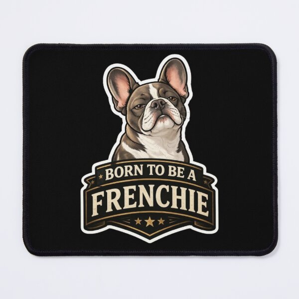 Item preview, French Bulldog Owners Club – Born To Be A Frenchie Funny French Bulldog Pride Design designed and sold by Frenchie Fever.