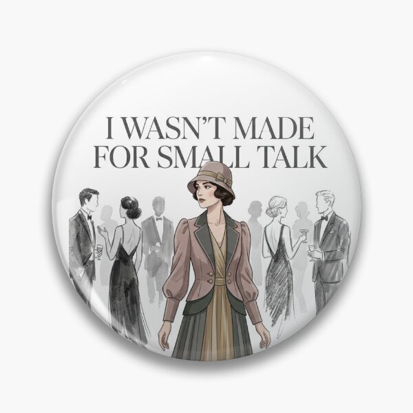 Item preview, I Wasn’t Made for Small Talk – Introvert Quote Design designed and sold by Quiet Mode Studio.