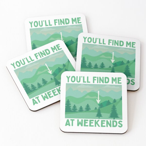 Item preview, You'll Find Me Here At Weekends designed and sold by HYPNK.
