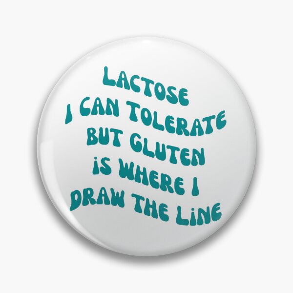 Item preview, Lactose I Can Tolerate but Gluten is Where I Draw the Line designed and sold by liviscrafting.