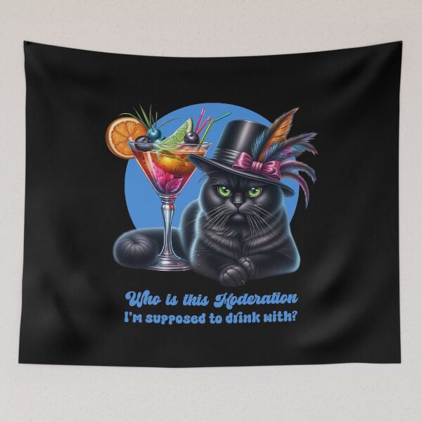 Item preview, Cat Cocktail Humor Moderation Meme designed and sold by MoodCatClubCo.