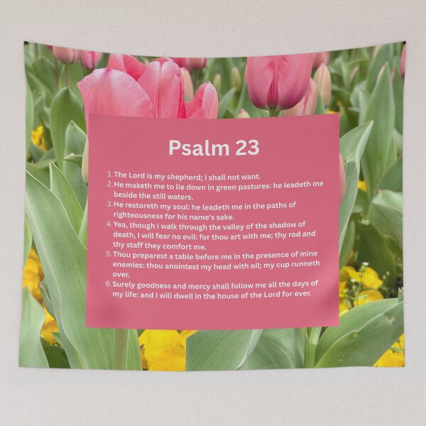 Item preview, Psalm 23 tulip background designed and sold by happytraveller1.