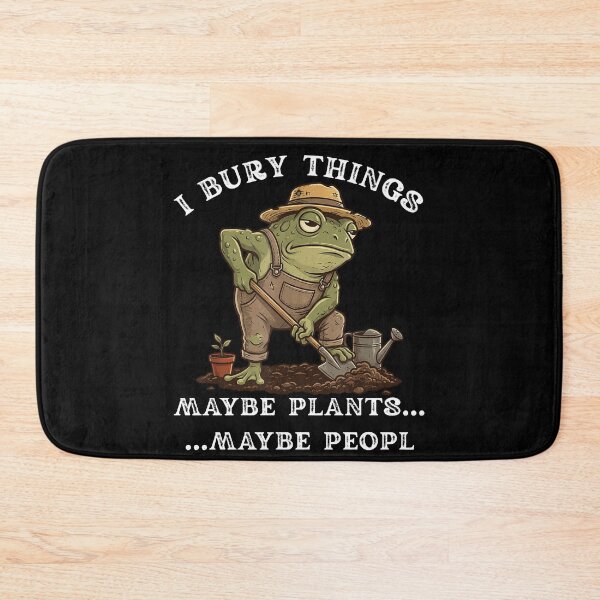 Item preview, Frog Gardener I Bury Things Maybe Plants Maybe People Funny designed and sold by Ali-printshop.