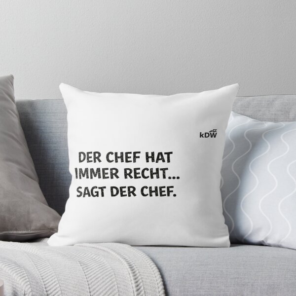 Item preview, DER CHEF HAT IMMER RECHT… SAGT DER CHEF. designed and sold by KostDesingWork.