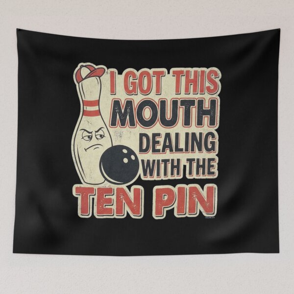 Item preview, I Got This Mouth Dealing With The Ten Pin Funny Bowling designed and sold by Ali-printshop.