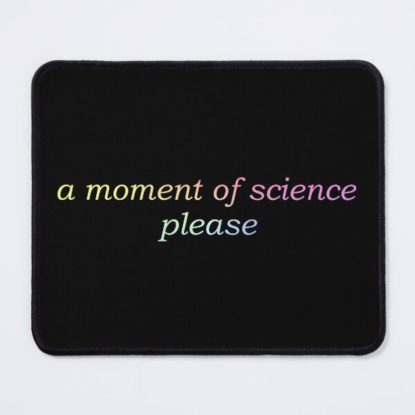 Item preview, A Moment of Science Please Women in STEM Science Lover Gift designed and sold by ScienceCorner.