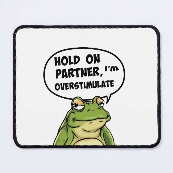 Item preview, Hold On Partner I’m Overstimulated Funny Cowboy Meme Quote designed and sold by SkeletonsDanger.