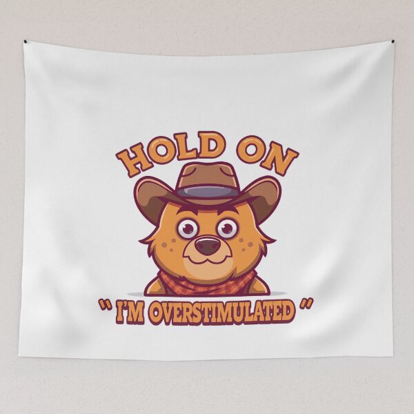 Item preview, Hold On Partner I’m Overstimulated Western Meme Quote designed and sold by SkeletonsDanger.