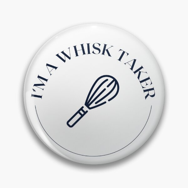 Item preview, Whisk Taker Black Baker Badge Kitchen Pun Decor designed and sold by SpoonLogiq.