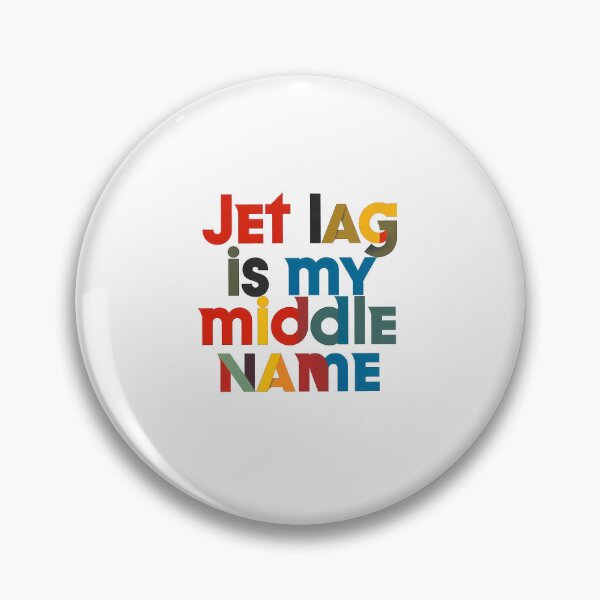 Item preview, Jet Lag Is My Middle Name – Funny Travel Quote T-Shirt Gift for Travelers designed and sold by OzzFrequency.