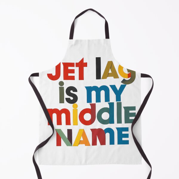 Item preview, Jet Lag Is My Middle Name – Funny Travel Quote T-Shirt Gift for Travelers designed and sold by OzzFrequency.