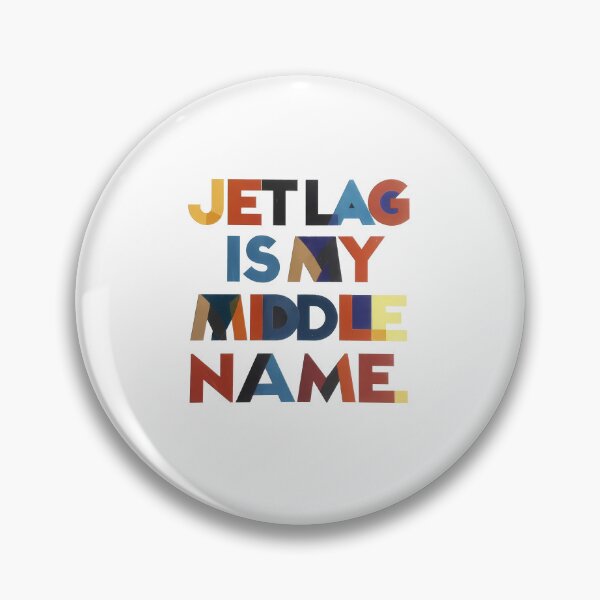 Item preview, Copy of Jet Lag Is My Middle Name – Funny Travel Quote T-Shirt Gift for Travelers designed and sold by OzzFrequency.