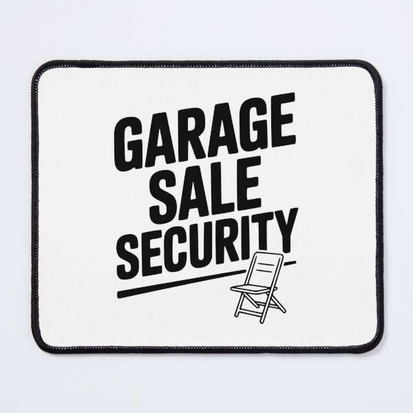 Item preview, Garage Sale Security designed and sold by Frank Ring.