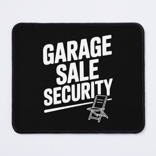 Item preview, Garage Sale Security designed and sold by Frank Ring.