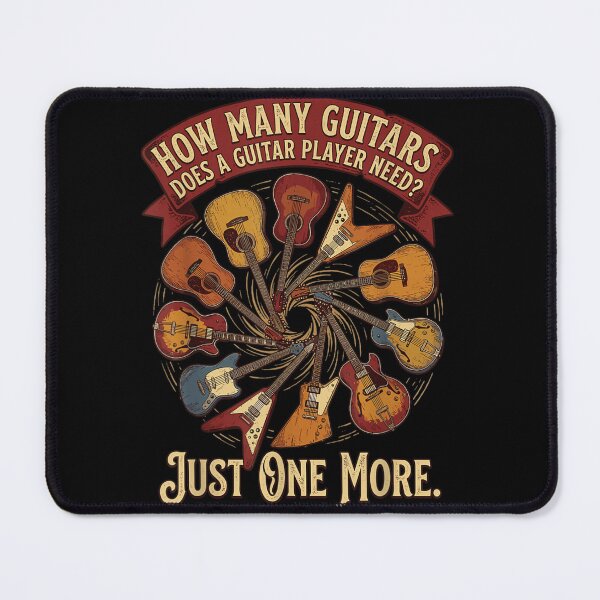 Item preview, How Many Guitars Do You Need Just One More Funny Guitar Player Design designed and sold by EricCotanori.