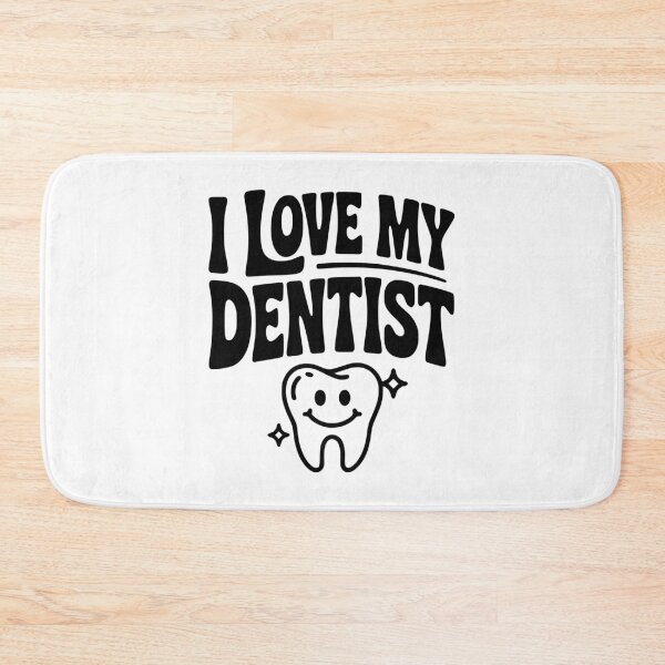 Item preview, I Love My Dentist designed and sold by Frank Ring.