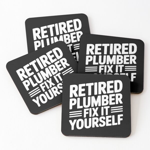 Item preview, Retired Plumber Fix it Yourself designed and sold by Frank Ring.