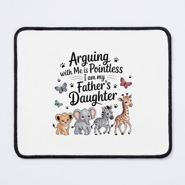 Item preview, Arguing With Me Is Pointless I Am My Fathers Daughter designed and sold by EugeneRBarnett.
