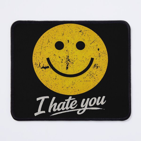 Item preview, I Hate You - Smiley Face designed and sold by civomgon.
