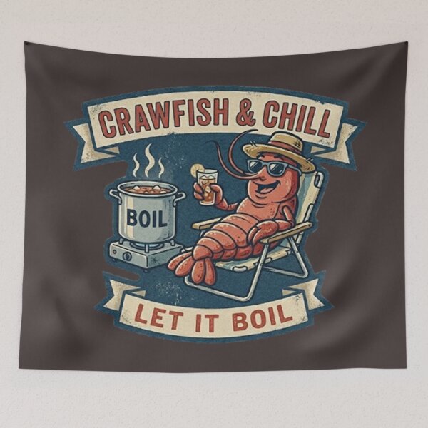 Item preview, Crawfish & Chill, let it boil designed and sold by Bayou Boogalee Outfitters.