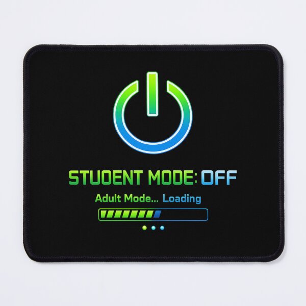 Item preview, Programmer Graduation Student Mode Off Funny Coder Gift designed and sold by Fanverse Merchandise.