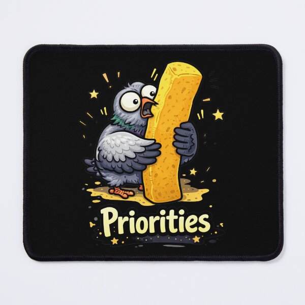 Item preview, Priorities Funny Pigeon French Fry designed and sold by MonkiFlipp.