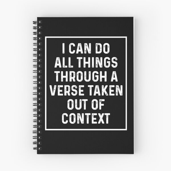 Item preview, I can do all things through a verse taken out of context designed and sold by rioferdee.
