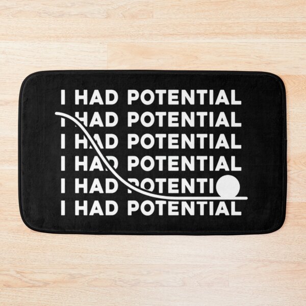 Item preview, Project Hail Mary I Had Potential Funny Sci Fi Sarcastic Nerd Design designed and sold by Qwertycraftd.