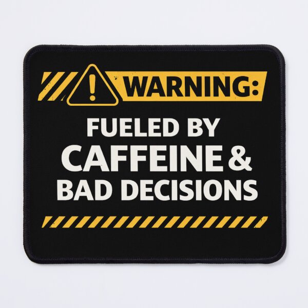 Item preview, Fueled By Caffeine And Bad Decisions Warning Funny Coffee Shirt Sarcastic Humor Tee designed and sold by VibeOffline Studio.