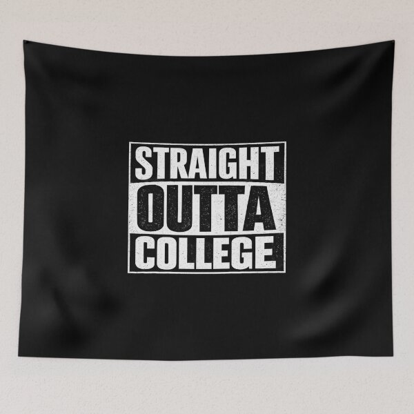 Item preview, Straight Outta College Funny Graduation Gift designed and sold by Fanverse Merchandise.