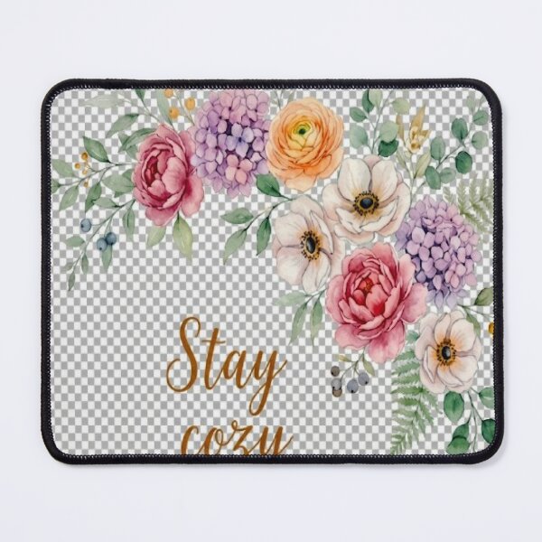 Item preview, Stay Cozy (Floral Print) designed and sold by Sloganworksmerch.com.