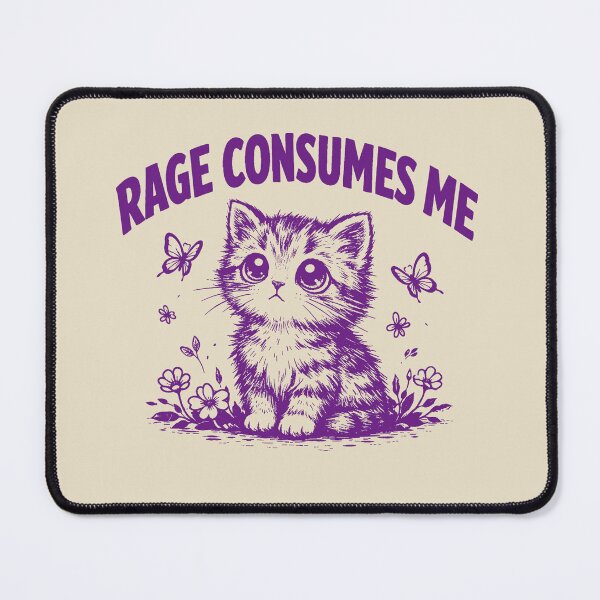 Item preview, Rage-Consumes Me-Cat Flower-Cute Kitty-Cat Meme designed and sold by jolihanot.