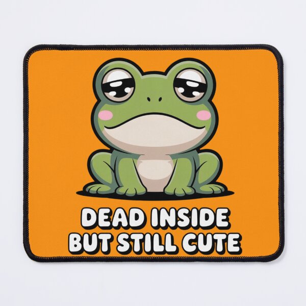 Item preview, Dead Inside but Still Cute designed and sold by 123ks.