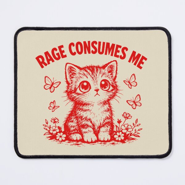 Item preview, Rage-Consumes Me-Cat Flower-Cute Kitty-Cat Meme designed and sold by jolihanot.